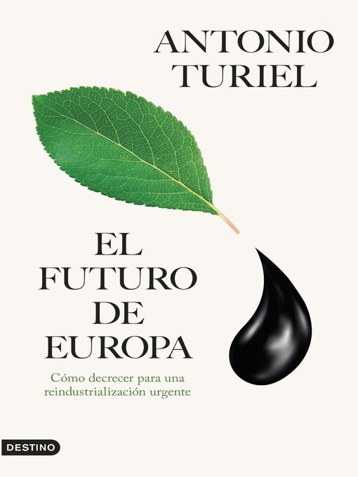 Title details for El futuro de Europa by Antonio Turiel - Available